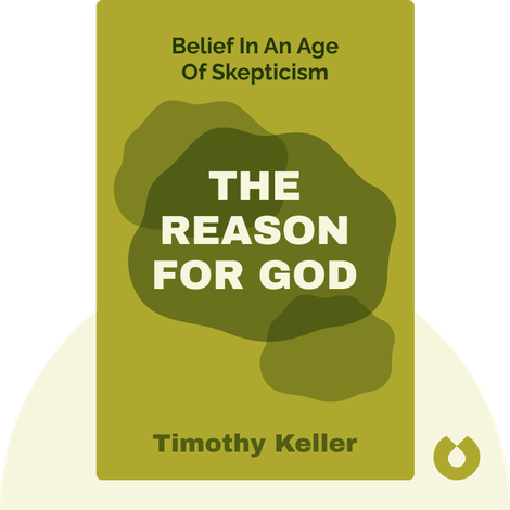 The Reason For God