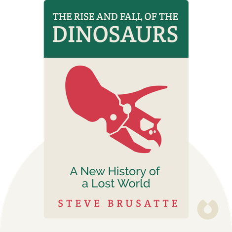 The Rise and Fall of the Dinosaurs
