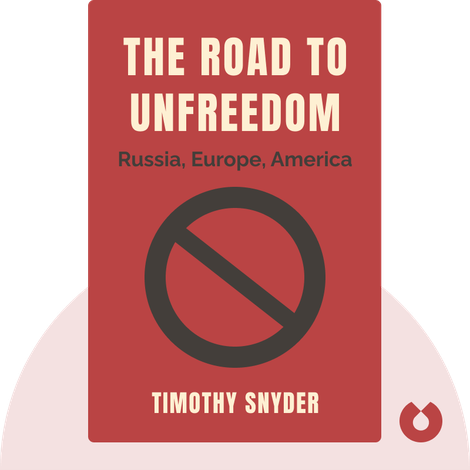 The Road to Unfreedom