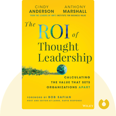 The ROI of Thought Leadership