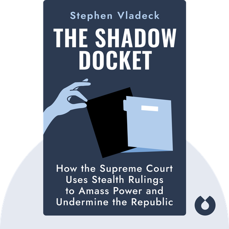 The Shadow Docket