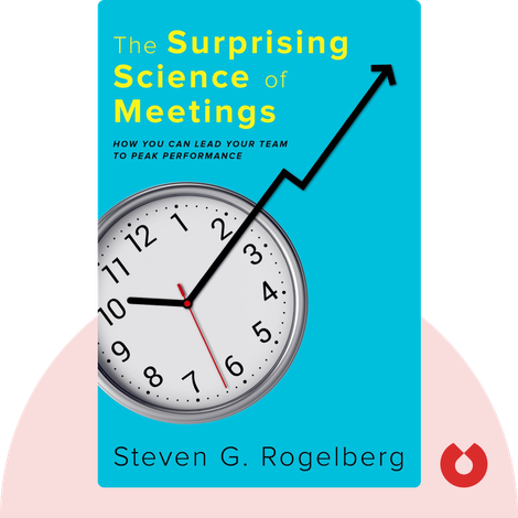 The Surprising Science of Meetings