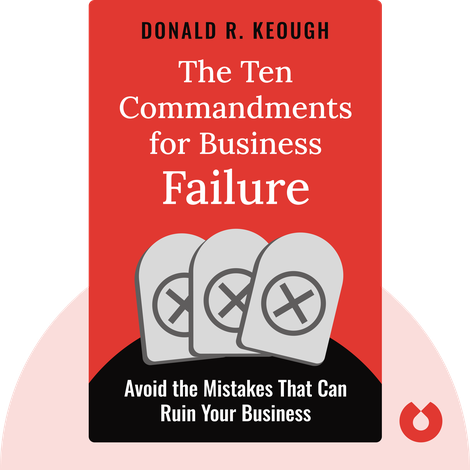 The Ten Commandments for Business Failure