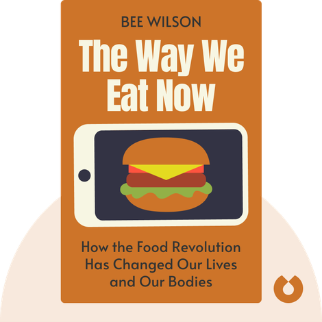 The Way We Eat Now