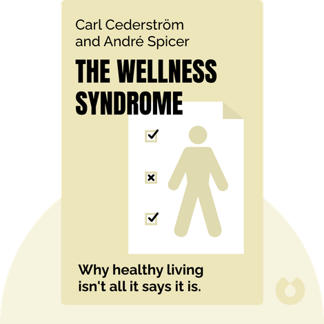 The Wellness Syndrome