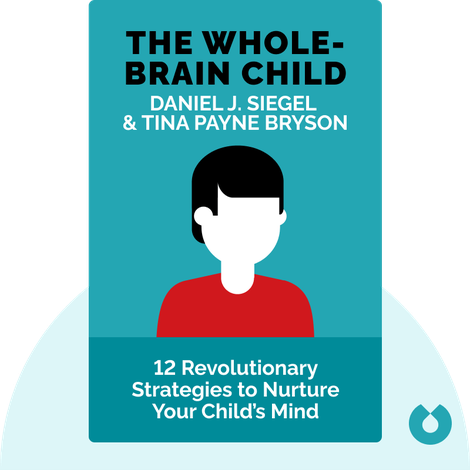 The Whole-Brain Child