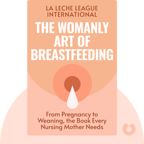 The Womanly Art of Breastfeeding