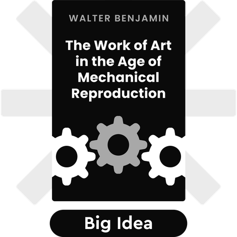 The Work of Art in the Age of Mechanical Reproduction