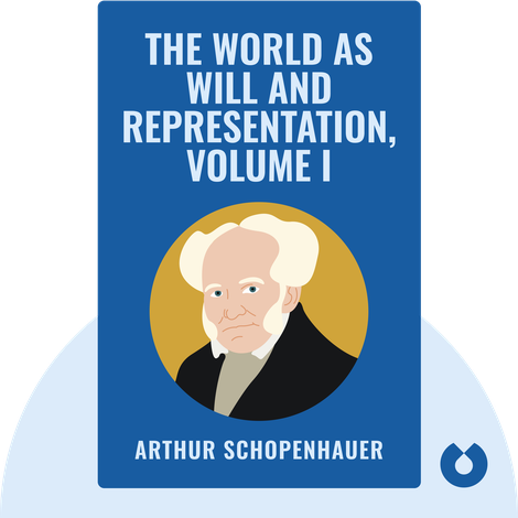The World as Will and Representation, Volume I