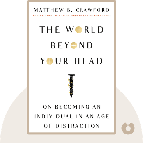 The World Beyond Your Head