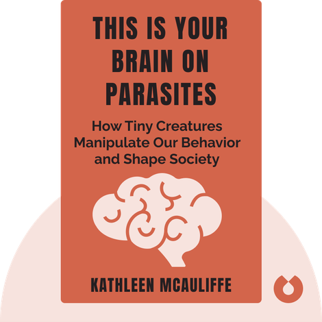 This Is Your Brain on Parasites