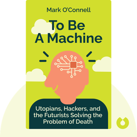 To Be A Machine