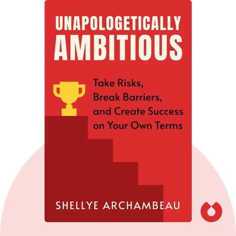 Unapologetically Ambitious