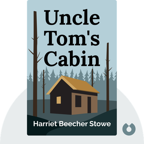 Uncle Tom's Cabin