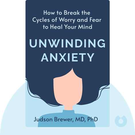 Unwinding Anxiety