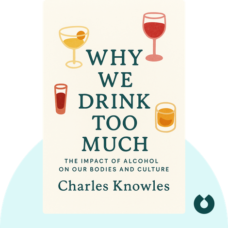 Why We Drink Too Much