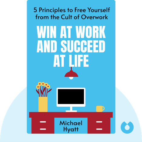 Win at Work and Succeed at Life