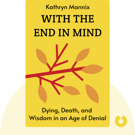 With the End in Mind