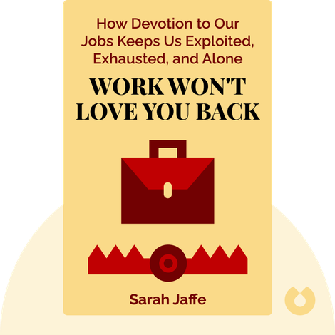 Work Won't Love You Back