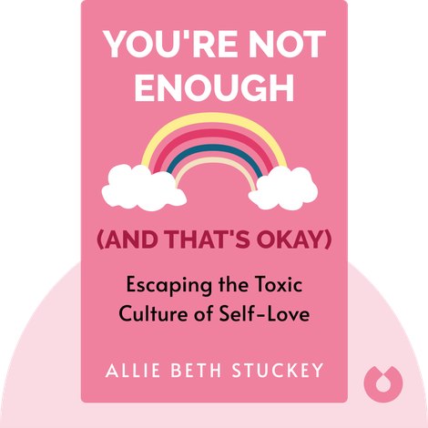 You're Not Enough (And That's Okay)