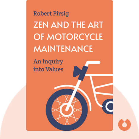 Zen and the Art of Motorcycle Maintenance